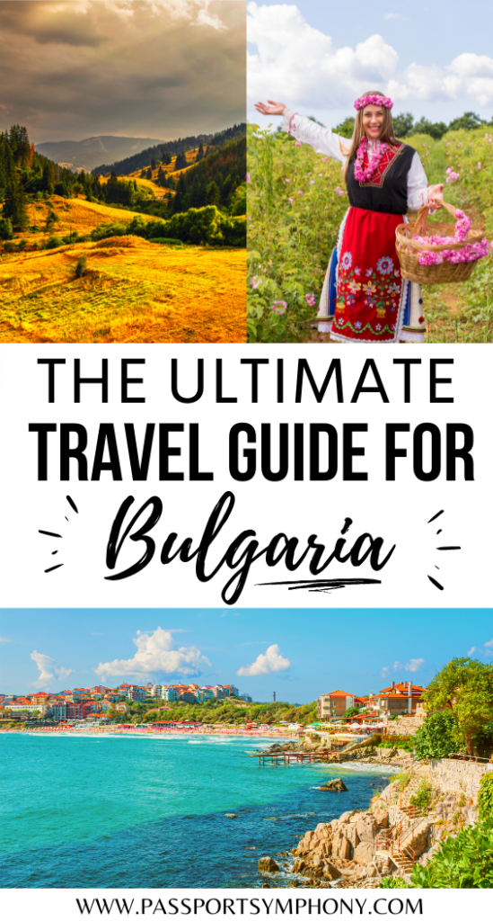 THE ULTIMATE TRAVEL GUIDE FOR BULGARIA