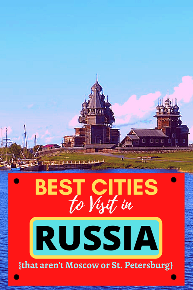 Where to go in Russia: Underrated destinations in Russia you didn’t know existed 15 best cities in russia