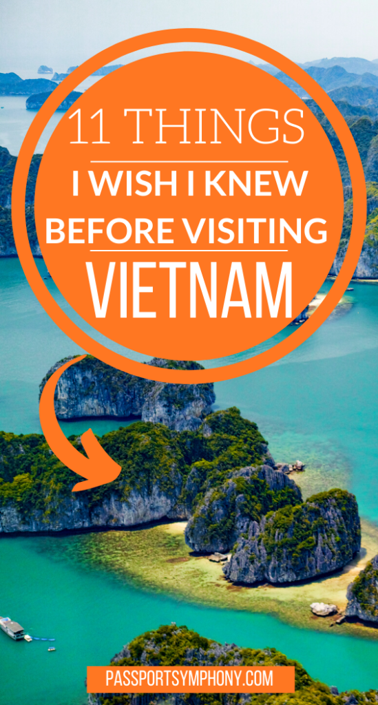 11 THINGS I WISH I KNEW BEFORE VISITING VIETNAM