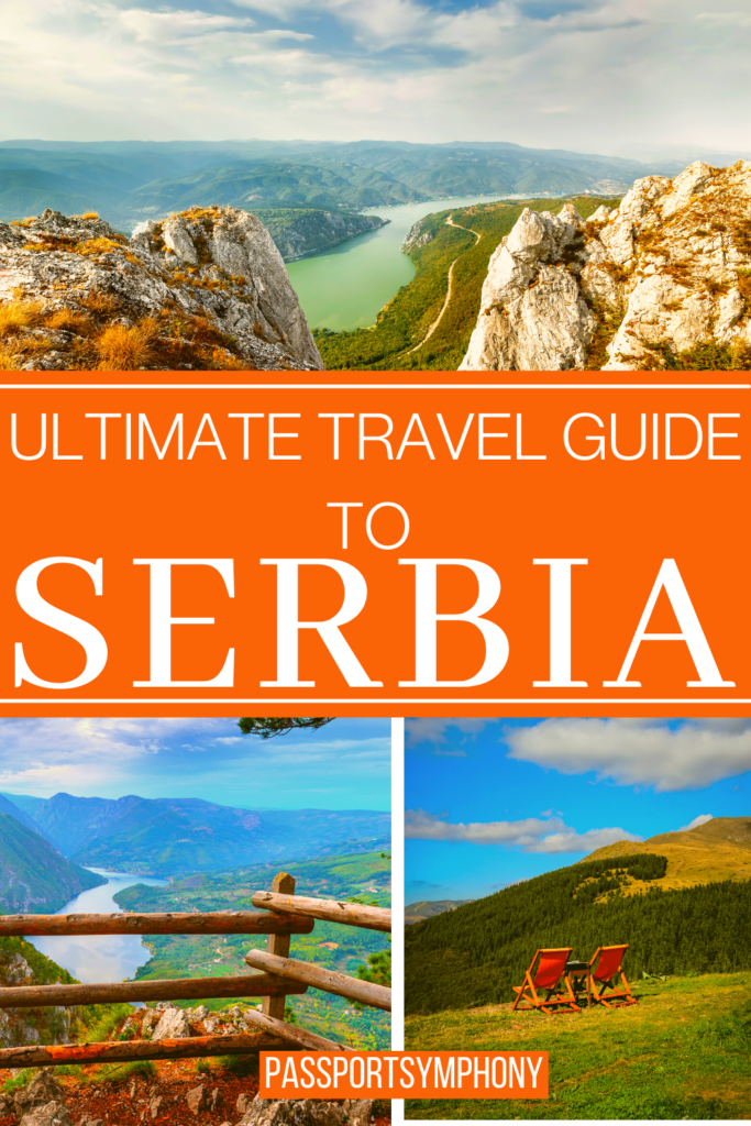 ULTIMATE TRAVEL GUIDE TO SERBIA