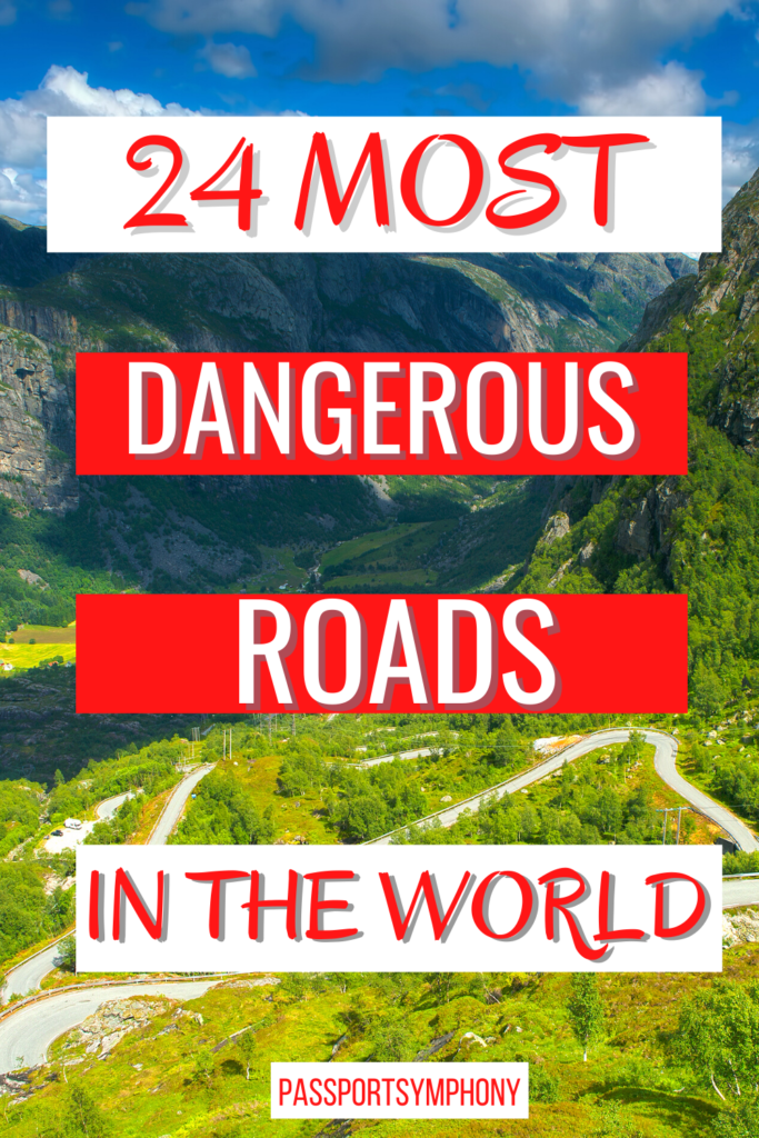 dangerous roads 