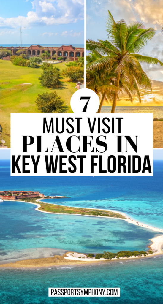 7 MUST VISIT PLACES IN KEYWEST FLORIDA