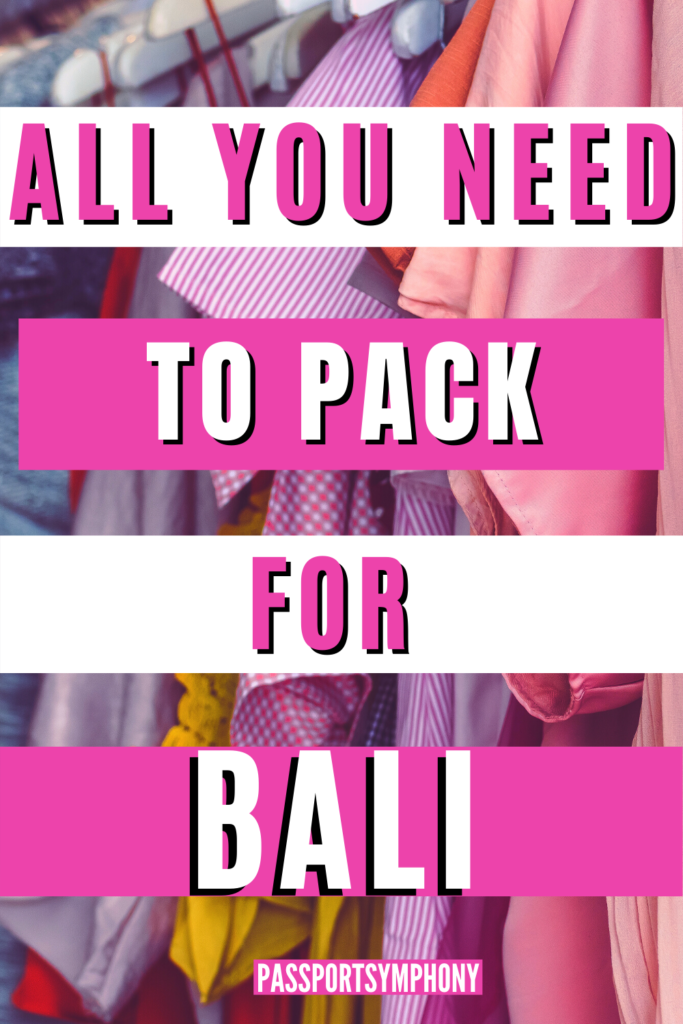 bali packing list for first time travelers 