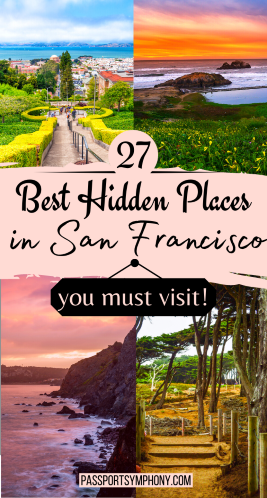 27 Best Hidden Places in San Francisco