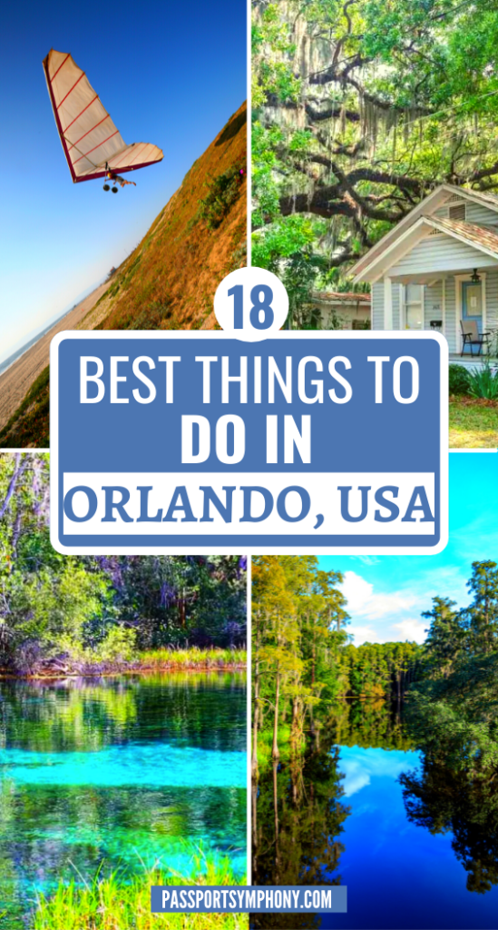 18 BEST THINGS TO DO IN ORLANDO, USA