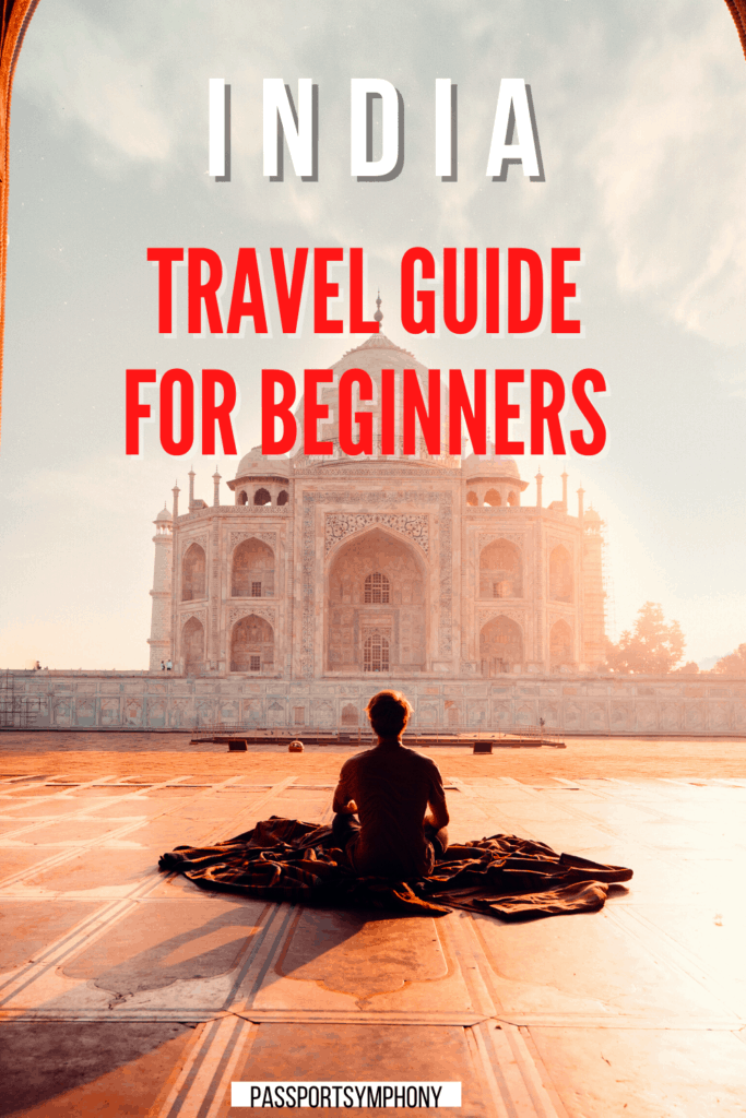 India travel guide for beginners culture shock in india