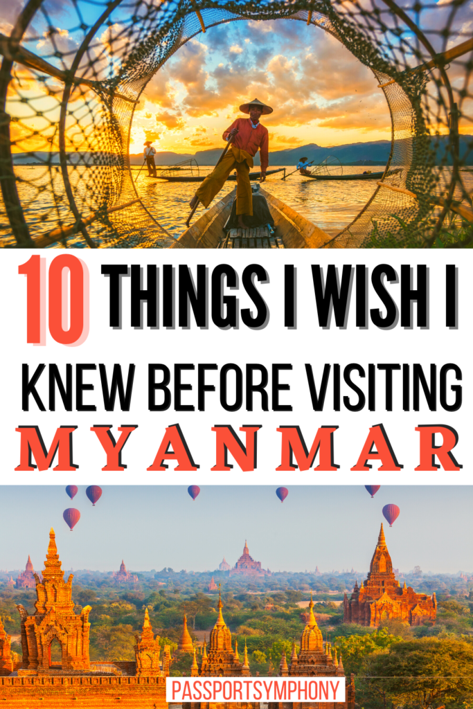 10 Things I wish I knew before visiting Myanmar