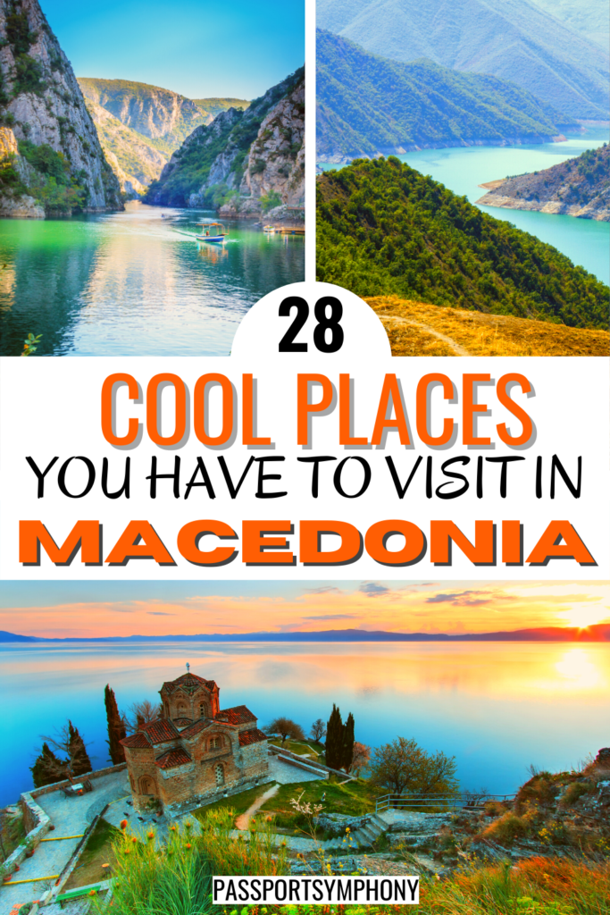 28 Cool Places You Have To Visit In Macedonia
