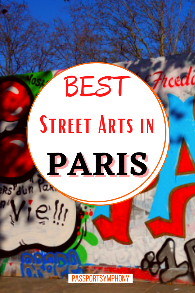 BEST STREET ARTS IN PARIS