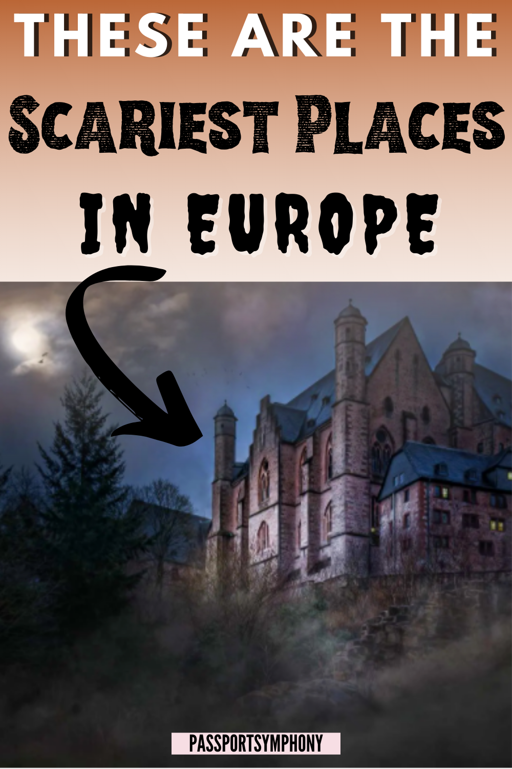 creepy places to visit in europe