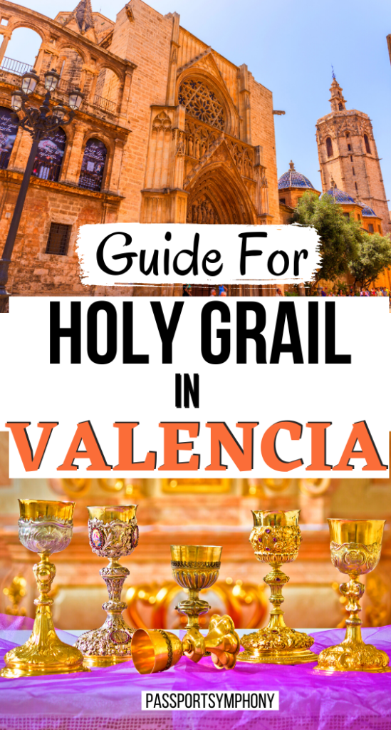 Guide For holy grail in valencia