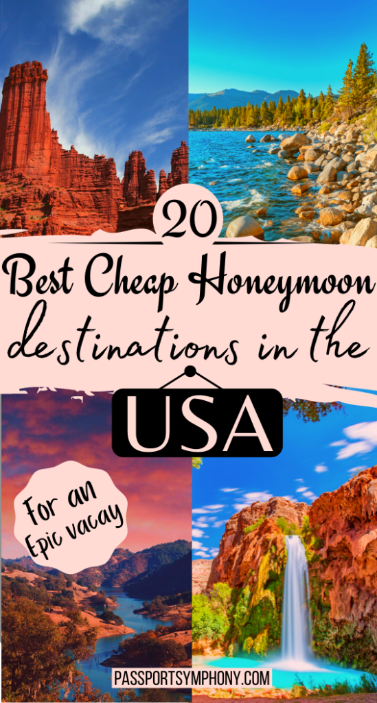 20 Amazing Cheap Honeymoon Destinations in the US