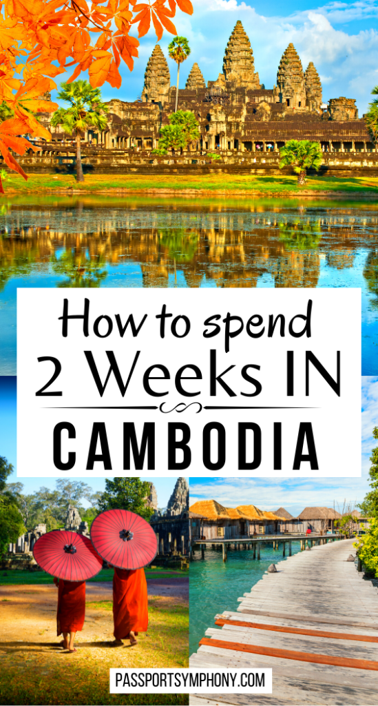 How-to-spend-2-Weeks-IN-cambodia